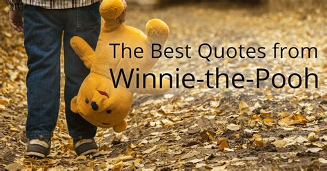 The Best Quotes from Winnie-the-Pooh – Book Cave