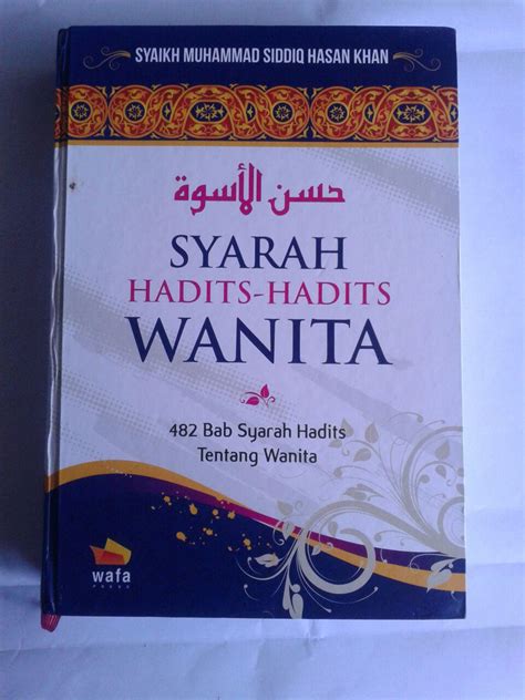 Buku Husnul Uswah Syarah Hadits-Hadits Wanita