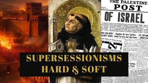 Supersessionisms Hard & Soft, Framing, Gaslighting (A Theological ...