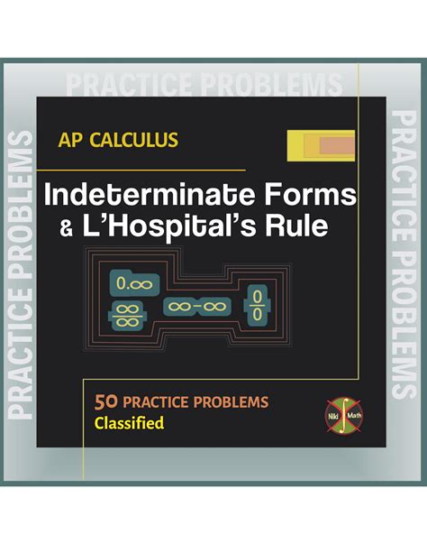 Indeterminate Forms & L’Hospital’s Rule - 50 Problems (solutions ...