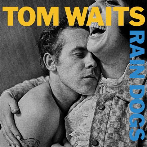 Release “Rain Dogs” by Tom Waits - MusicBrainz