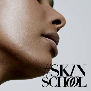 Skin School | All you need to know for your best skin