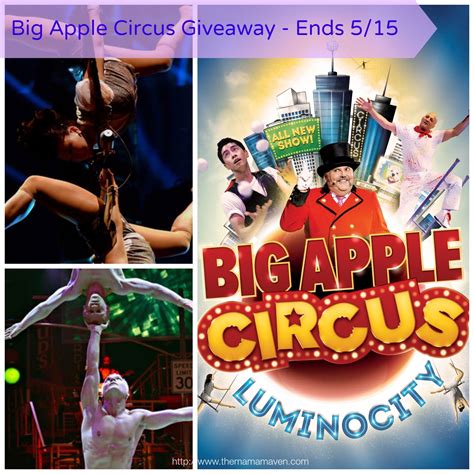 Giveaway: Big Apple Circus Tickets - Ends 5/15 - The Mama Maven Blog ...