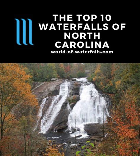 Top 10 Best Waterfalls in North Carolina & How To Visit Them - World of ...