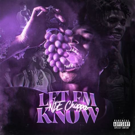 Stream NLE Choppa - Let Em Know by Wheezy_Radio🖤 | Listen online for ...