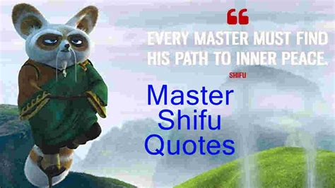 Master Shifu Quotes - Kungfu Panda Movie Shifu Quotes