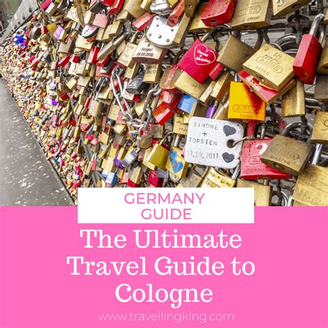 The Ultimate Travel Guide to Cologne