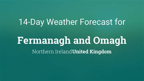 Fermanagh and Omagh, Northern Ireland, United Kingdom 14 day weather ...