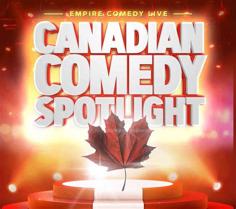 Canadian Comedy Spotlight