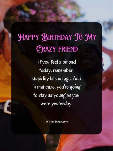 25+ Best Birthday Wishes for Crazy Friend