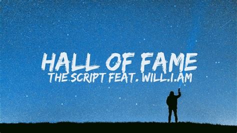 The Script - Hall Of Fame (Lyrics) | The script, Hall of fame, The ...