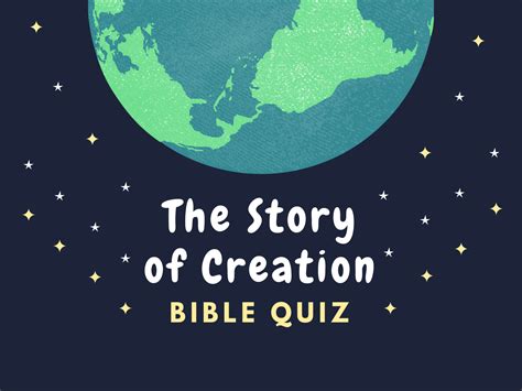 Story of Creation Bible Quiz – Bible Potato