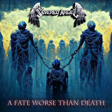 SEVERED ANGEL release special new single “A Fate Worse Than Death ...