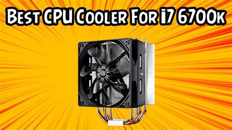 Top 5 Best Cpu Cooler For I7 6700K In 2021 | 6700k cooler 업데이트