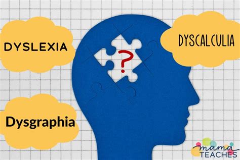 The 3 Ds: Dyslexia, Dysgraphia, and Dyscalculia - Mama Teaches