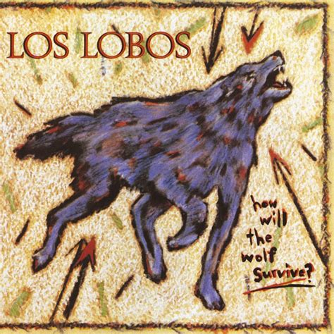 How Will the Wolf Survive: Los Lobos: Amazon.ca: Music