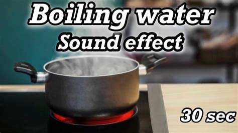 Boiling water sound effect - YouTube