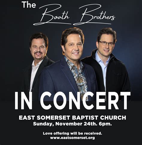 The Booth Brothers In Concert! — East Somerset Baptist Church