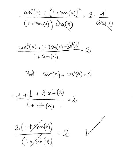 How do you verify this identity: (cosx)/(1+sinx) + (1+sinx)/(cosx ...