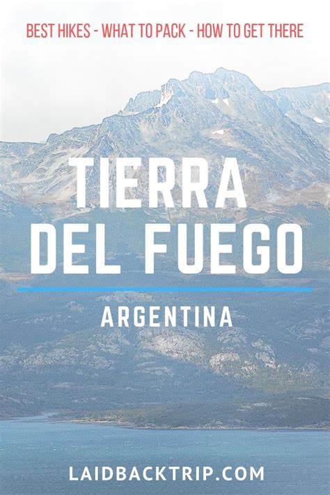 A Guide to Hiking in Tierra del Fuego National Park — LAIDBACK TRIP ...