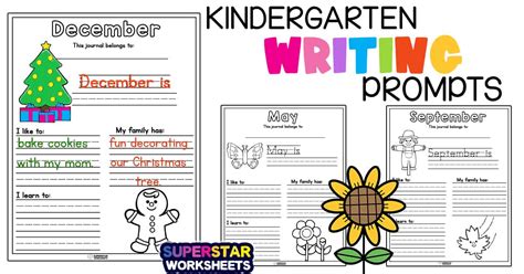 Kindergarten Writing Prompts - Superstar Worksheets