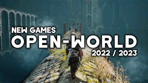 TOP 10 BEST NEW Upcoming Open World PC Games of 2022 & 2023 (4K 60FPS ...