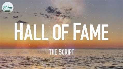 Hall of Fame - The Script (Lyrics) - YouTube