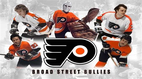 Philadelphia Fliers "Broad Street Bullies" NHL Expansion to Cup Champs ...