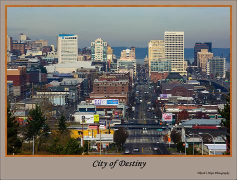 Tacoma City Of Destiny Photograph by Tikvah's Hope