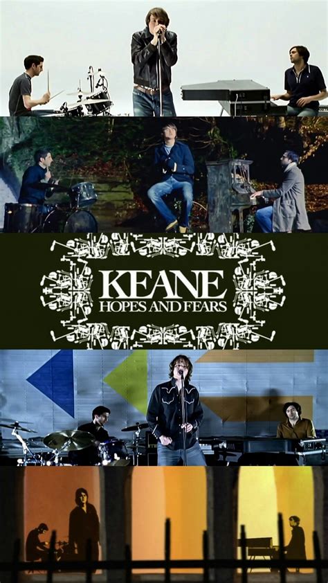 KEANE Hopes And Fears