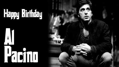 Al Pacino Tribute | Happy 81st Birthday Al | Al Pacino Mashup - YouTube