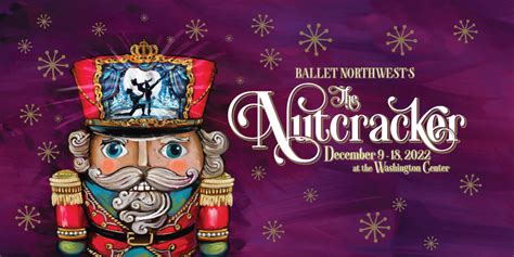 Tickets on Sale for Ballet Northwest's 'Nutcracker'! - Ballet Northwest