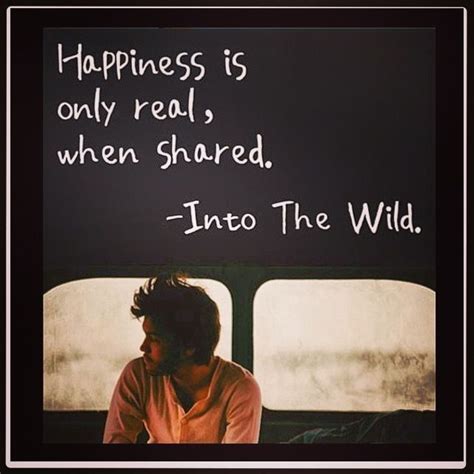 Into the wild #quotes #moviequotes #intothewild #happynessquotes ...