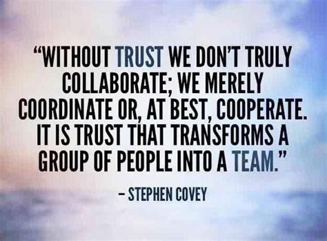 Trust and Teamwork | Steven Covey Quote