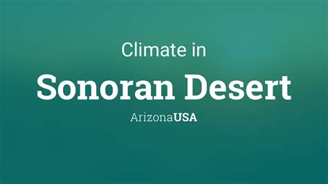 Climate & Weather Averages in Sonoran Desert, Arizona, USA