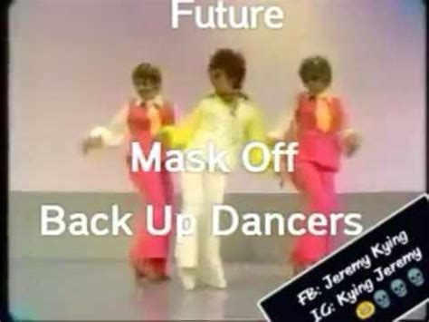 Future Mask Off Dancers - YouTube