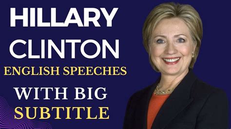 English Speeches, Motivational Speeches | Hillary Clinton Speeches ...