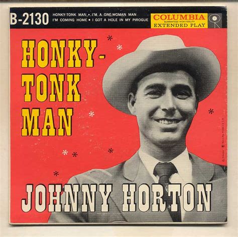 Johnny Horton - Honky-Tonk Man (1957, Vinyl) | Discogs