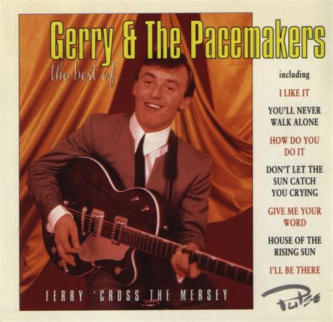 Gerry and The Pacemakers – You'll Never Walk Alone Lyrics | Genius Lyrics