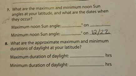 Solved 7. What are the maximum and minimum noon Sun angles | Chegg.com