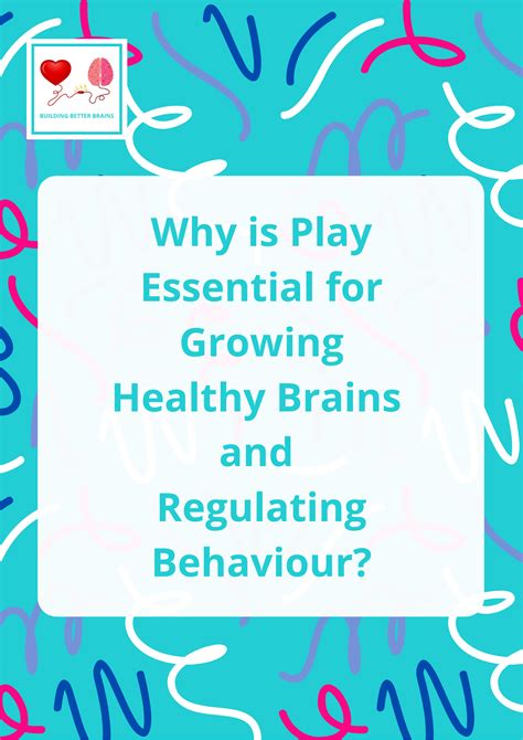 Download our Power of Play Information Book! - Building Better Brains™