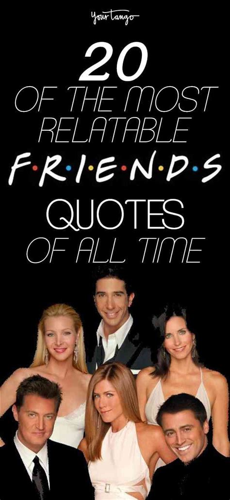 125 Most Relatable 'Friends' TV Show Quotes Of All Time | Friends ...