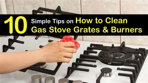 10 Simple Ways to Clean Gas Stove Grates