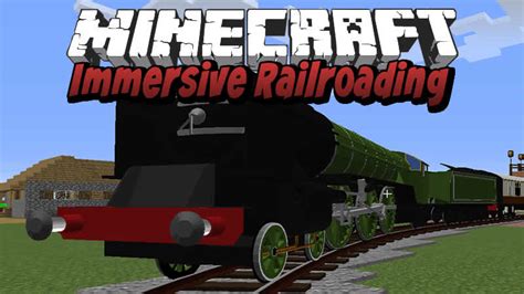 Immersive Railroading Mod 1.16.5/1.12.2 (Real Trains and Railway ...