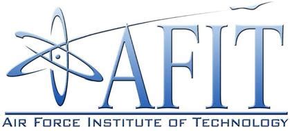 AFIT AIR FORCE INSTITUTE OF TECHNOLOGY Trademark of Government of the ...