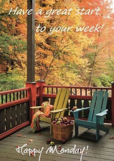 Have A Great Start To Your Week! Happy Monday Pictures, Photos, and ...