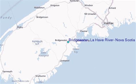 Bridgewater, La Have River, Nova Scotia Tide Station Location Guide