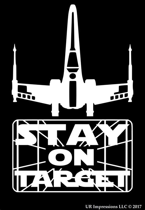 Stay On Target Star Wars