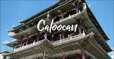 Caloocan City Visitors Guide - Discover The Philippines