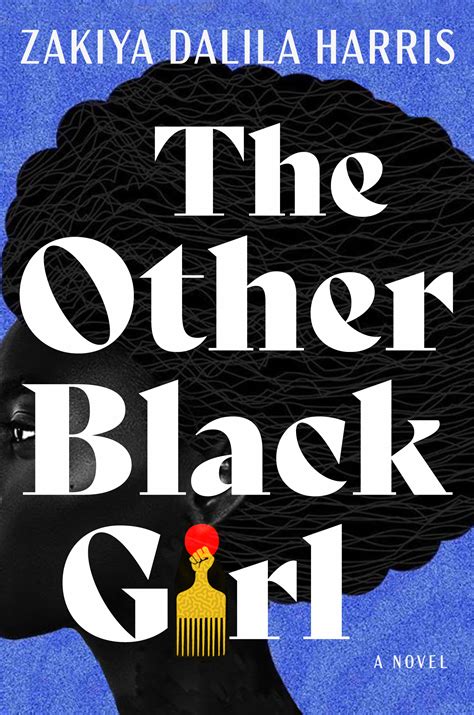 The Other Black Girl by Zakiya Dalila Harris | Goodreads